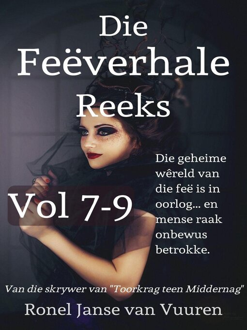 Title details for Die Feëverhale Reeks Volume 7-9 by Ronel Janse van Vuuren - Available